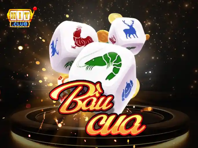 11BET Bầu Cua Tôm Cá