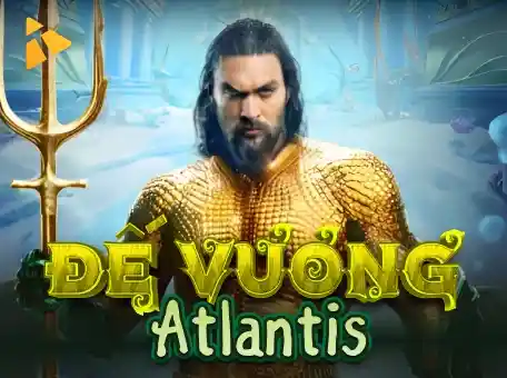 11BET Đế Vương Atlantis