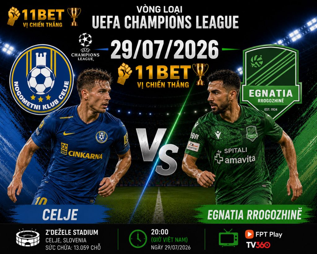 Celje và Egnatia Rrogozhine