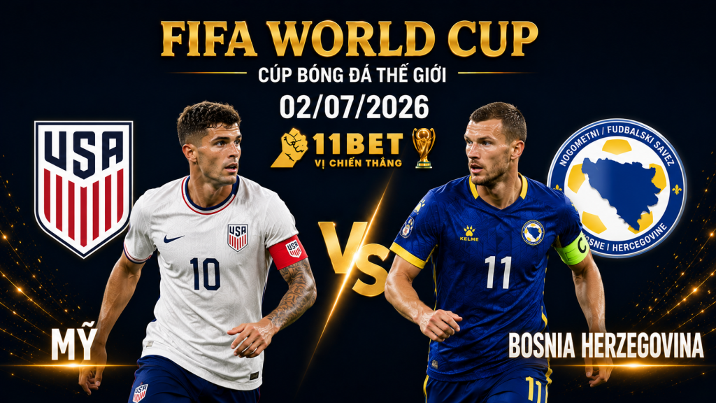 Mỹ vs Bosnia Herzegovina