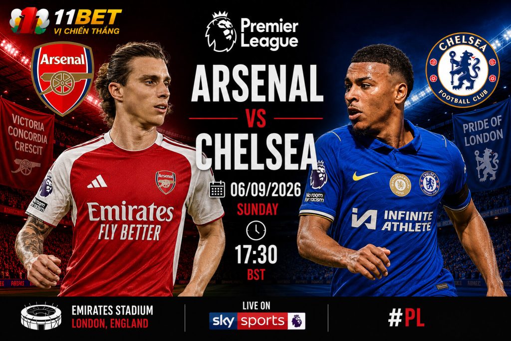 Arsenal và Chelsea