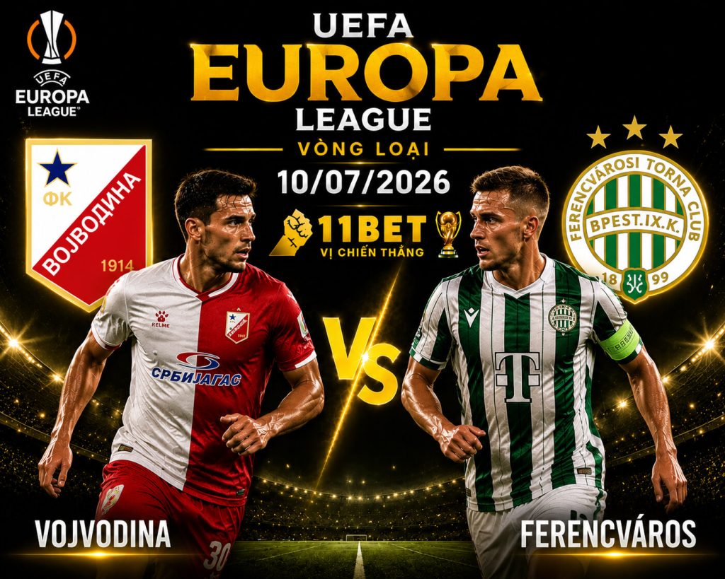Vojvodina và Ferencvaros