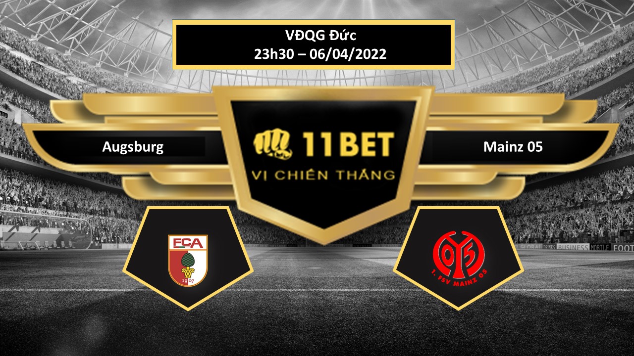 11BET Tip bóng đá  Augsburg vs Mainz 05 , hôm nay 06/04/2022