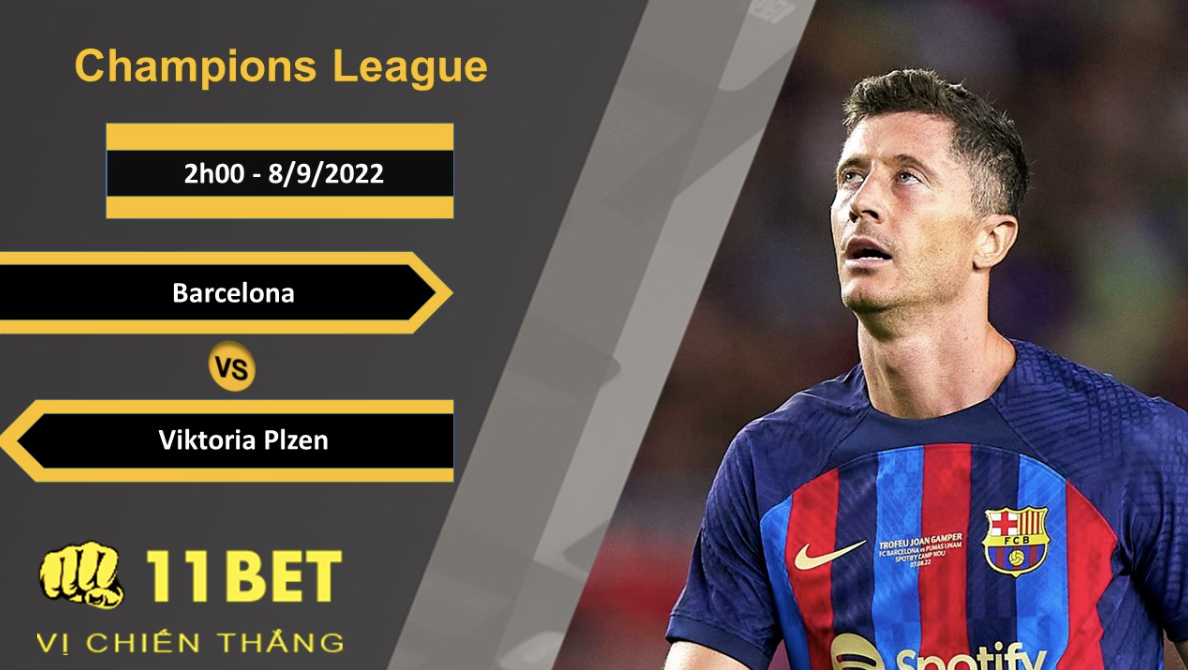11BET Soi kèo Barcelona vs Viktoria Plzen, 2h00, 8/9/2022