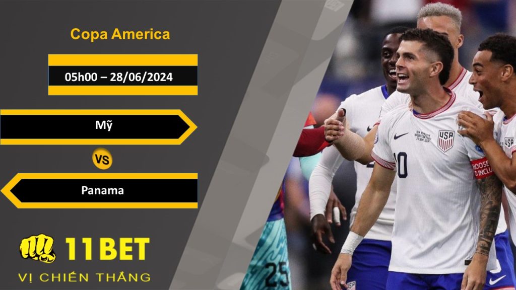 11BET Soi kèo  Mỹ vs Panama, 05h00, 28/06/2024