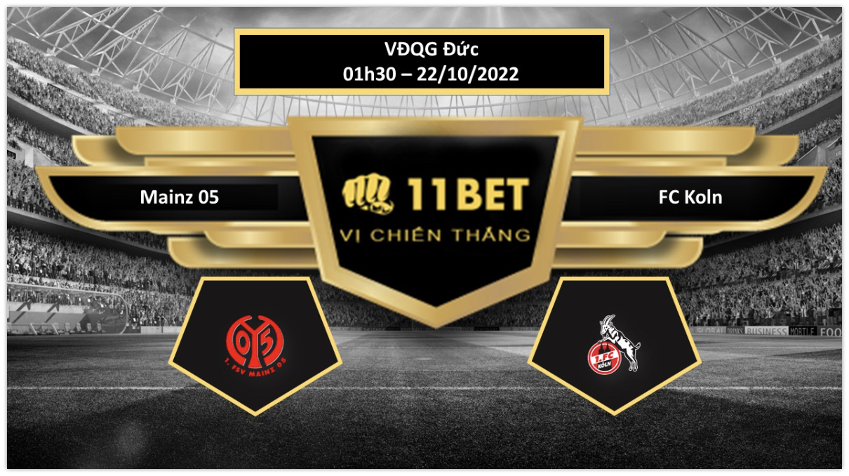 11BET Tip bóng đá    Mainz 05 vs FC Koln , hôm nay 22/10/2022