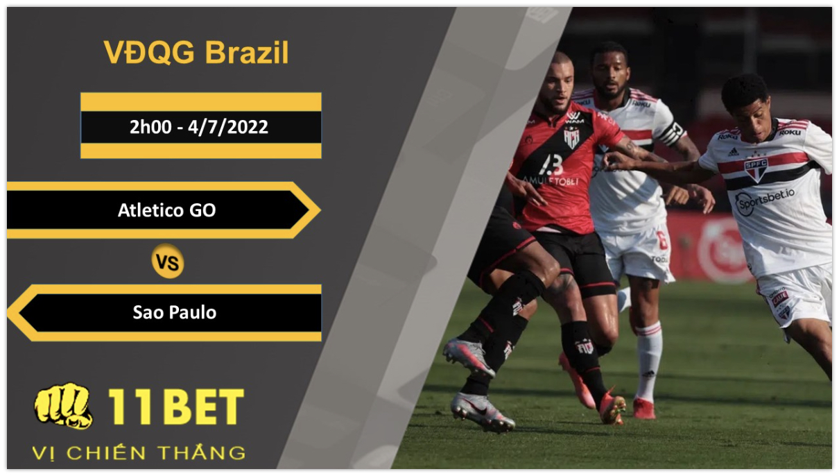 11BET Soi kèo Atletico GO vs Sao Paulo, 2h00, 4/7/2022