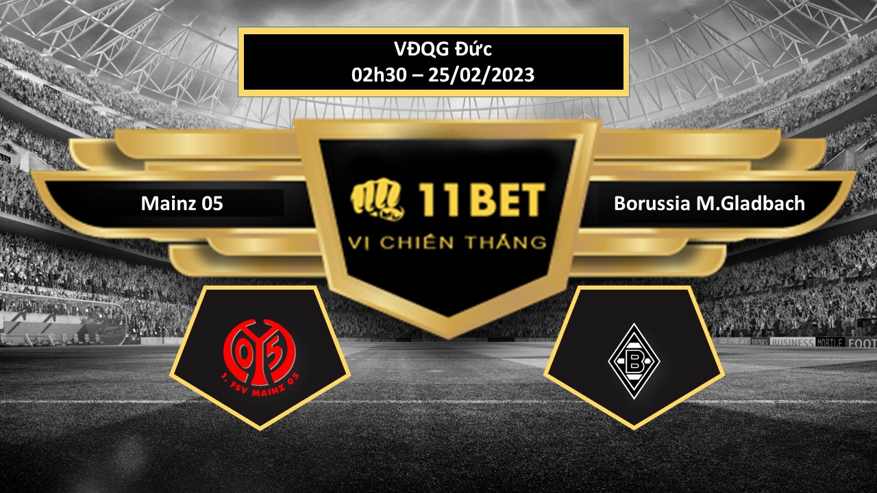 11BET Tip bóng đá  Mainz 05 vs Borussia M.Gladbach, hôm nay 25/02/2023