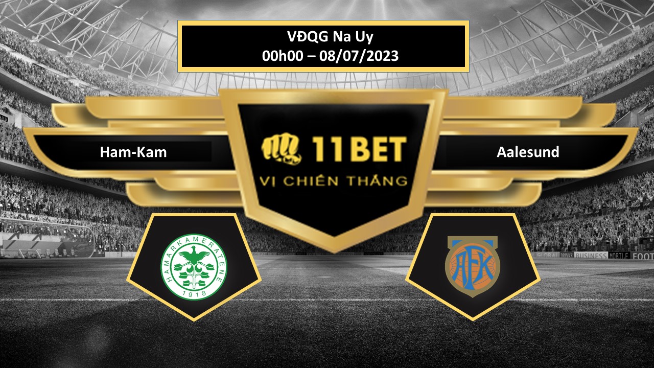 11BET Tip bóng đá Ham-Kam vs Aalesund, hôm nay 08/07/2023