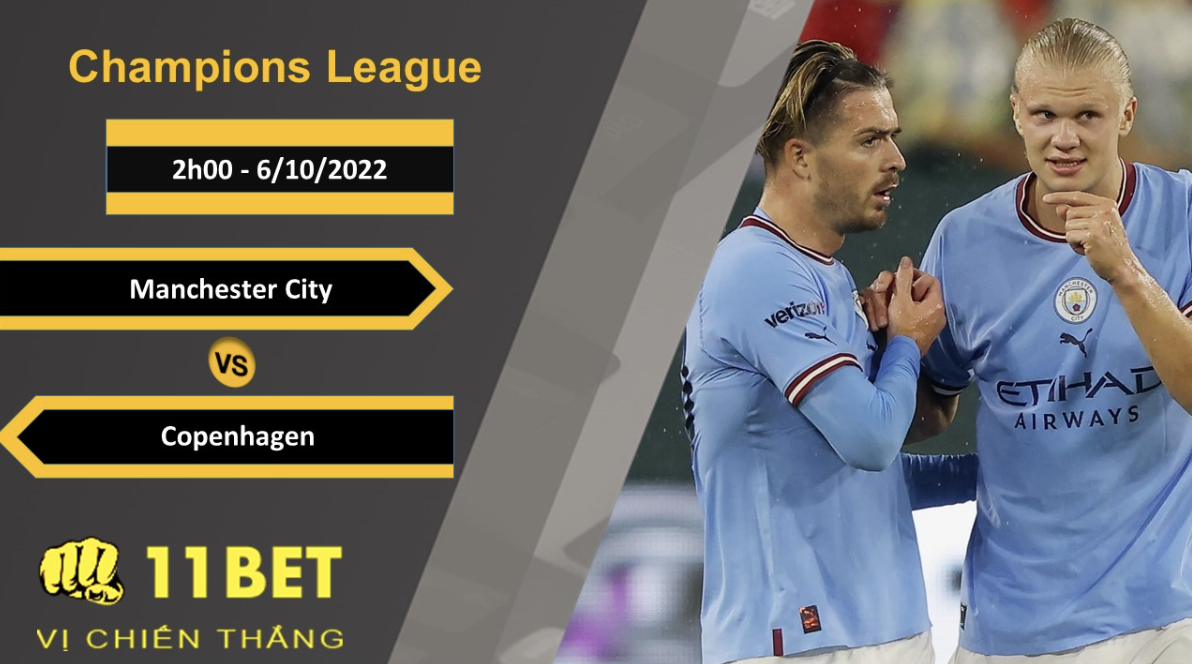 11BET Soi kèo Manchester City vs Copenhagen, 2h00, 6/10/2022