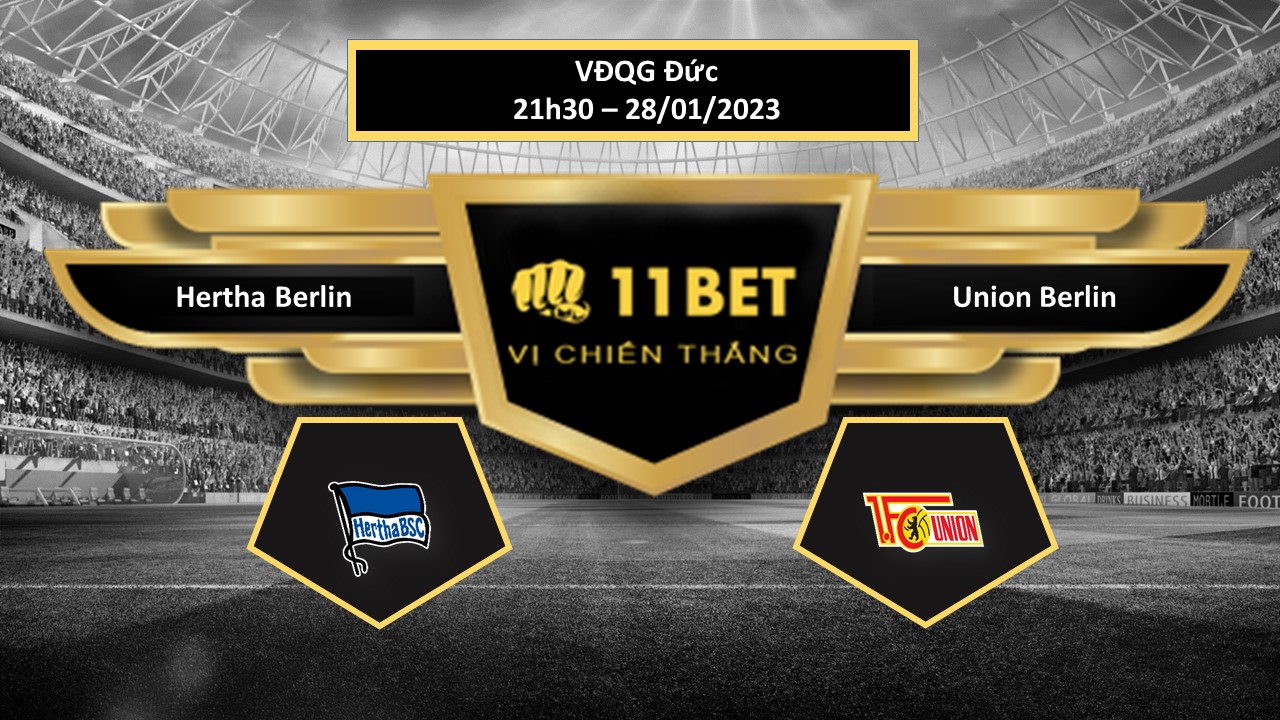 11BET Tip bóng đá  Hertha Berlin vs Union Berlin , hôm nay 28/01/2023