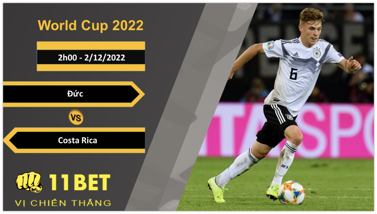 11BET Soi kèo Đức vs Costa Rica, 2h00, 2/12/2022