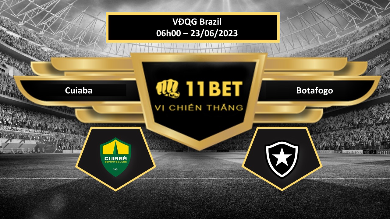 11BET Tip bóng đá    Cuiaba vs Botafogo, hôm nay 23/06/2023