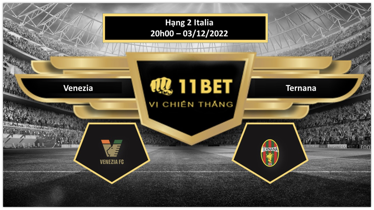 11BET Tip bóng đá   Venezia vs Ternana, hôm nay 03/12/2022