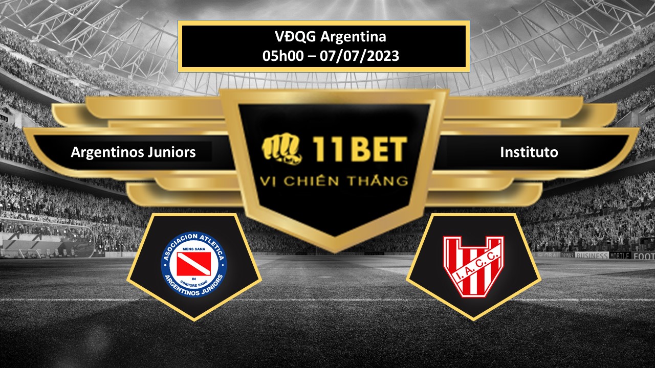 11BET Tip bóng đá Argentinos Juniors vs Instituto, hôm nay 07/07/2023