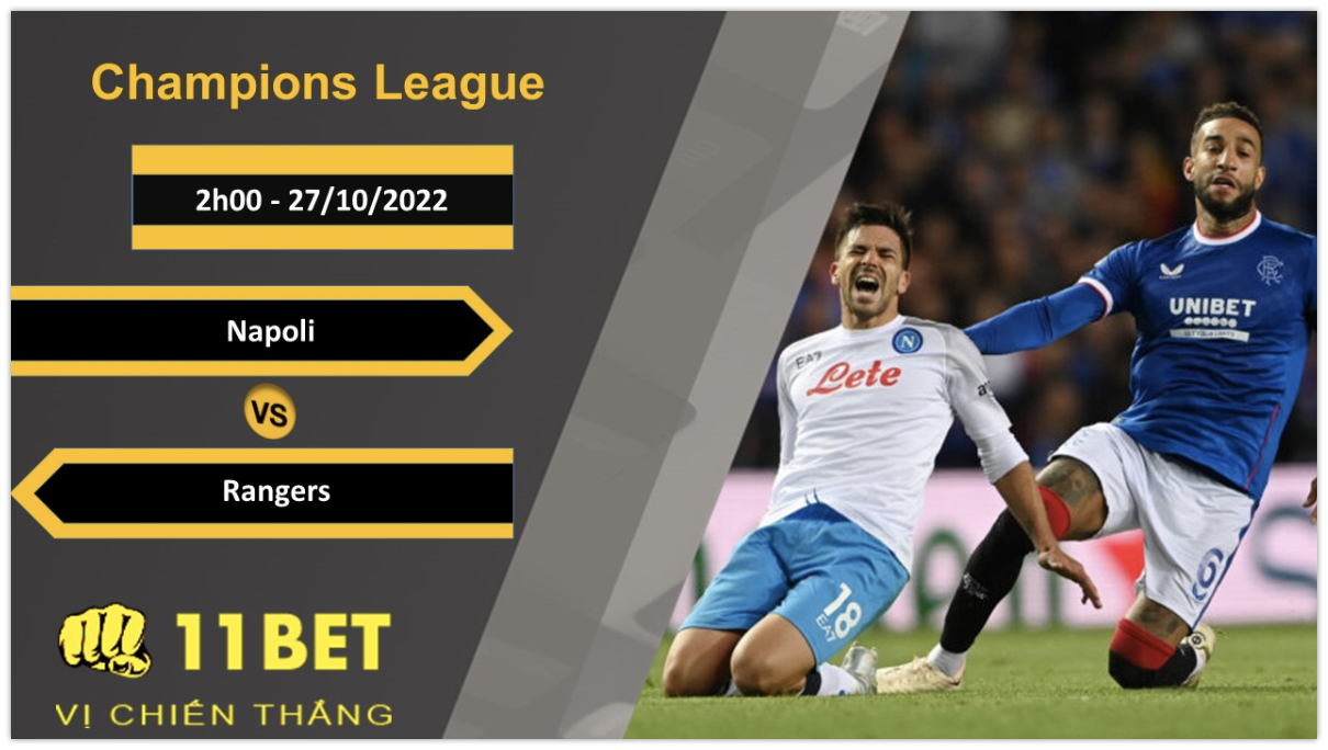 11BET Soi kèo Napoli vs Rangers, 2h00, 27/10/2022