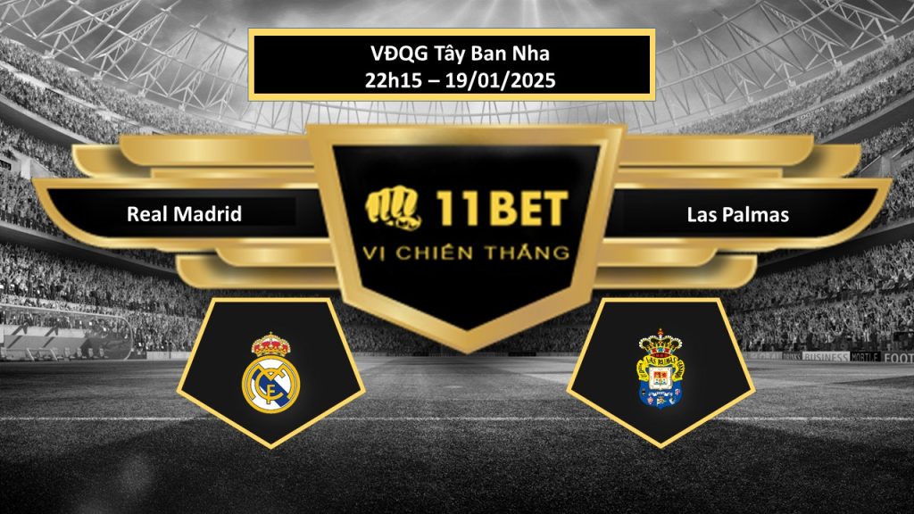 11BET Tip bóng đá Real Madrid vs Las Palmas, hôm nay 19/01/2025