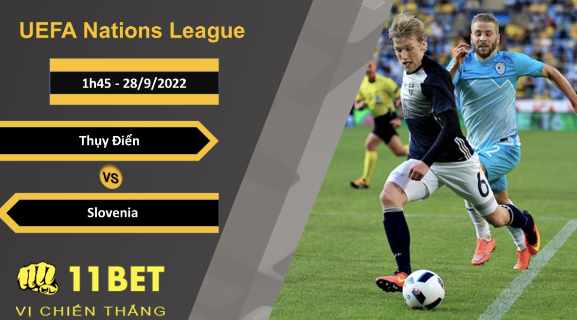 11BET Soi kèo Thụy Điển vs Slovenia, 1h45, 28/9/2022