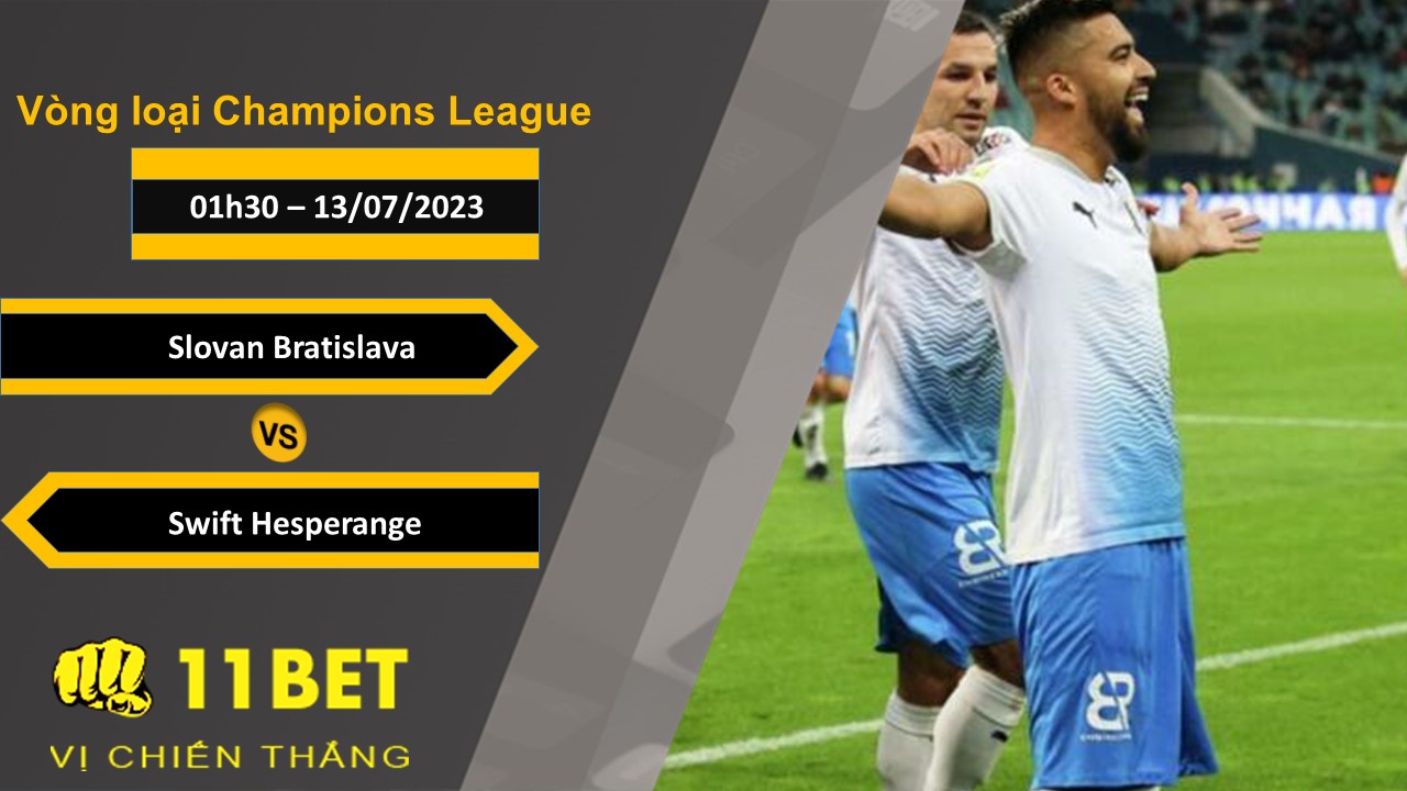 11BET Soi kèo   Slovan Bratislava vs Swift Hesperange, 01h30, 13/07/2023