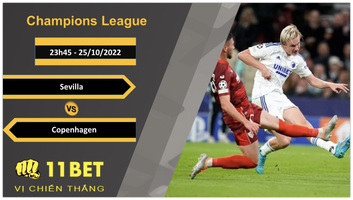11BET Soi kèo Sevilla vs Copenhagen, 23h45, 25/10/2022