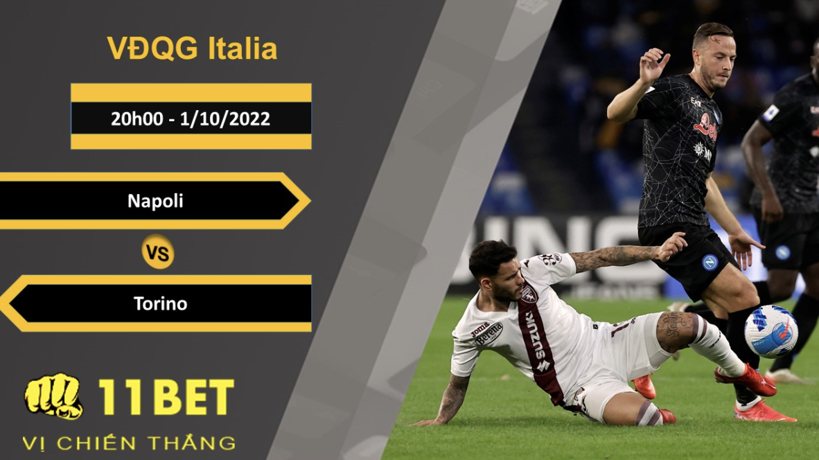 11BET Soi kèo Napoli vs Torino, 20h00, 1/10/2022