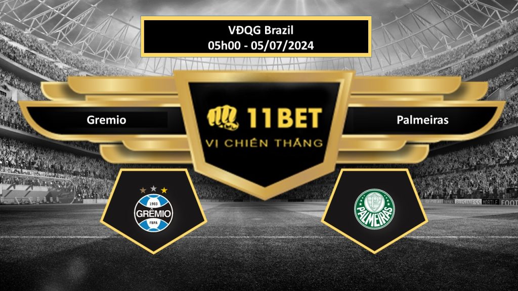 11BET Tip bóng đá  Gremio vs Palmeiras, hôm nay 05/07/2024