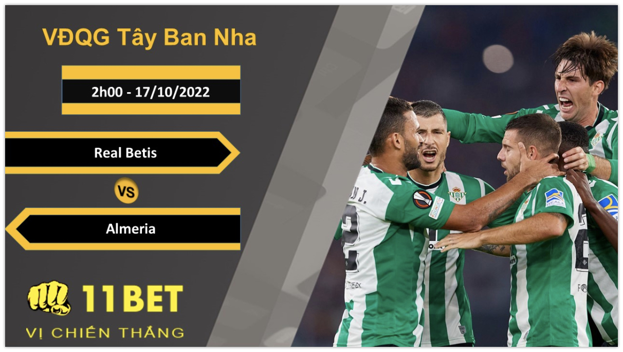 11BET Soi kèo Real Betis vs Almeria, 2h00, 17/10/2022