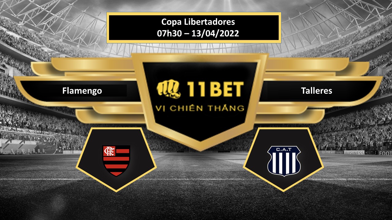 11BET Tip bóng đá     Flamengo vs Talleres , hôm nay 13/04/2022
