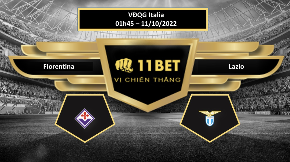 11BET Tip bóng đá    Fiorentina vs Lazio, hôm nay 11/10/2022