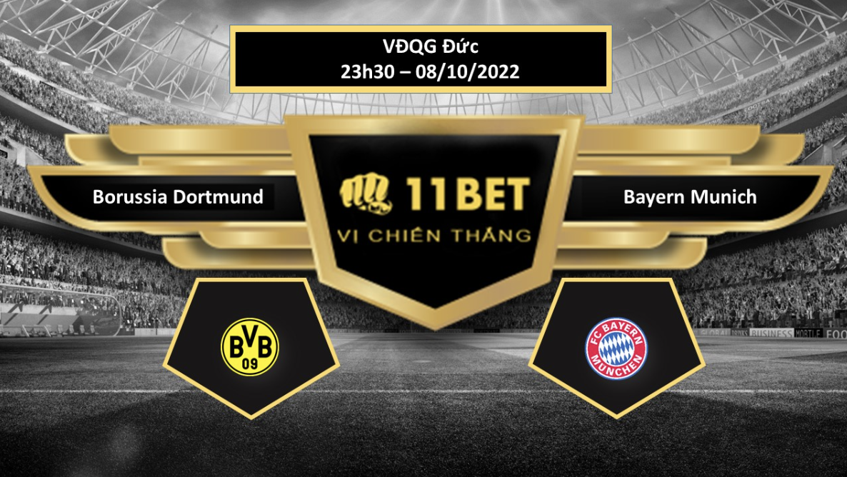 11BET Tip bóng đá    Borussia Dortmund vs Bayern Munich, hôm nay 08/10/2022