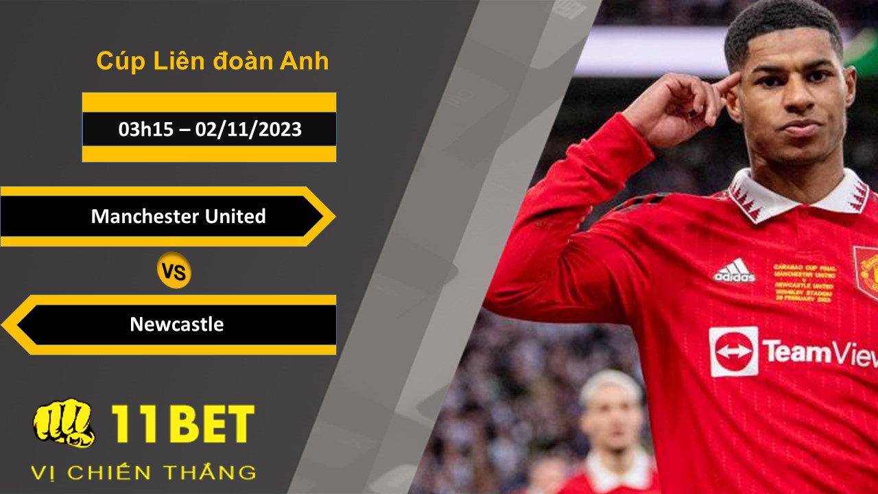 11BET Soi kèo   Manchester United vs Newcastle, 03h15, 02/11/2023