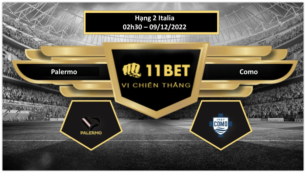 11BET Tip bóng đá   Palermo vs Como, hôm nay 09/12/2022