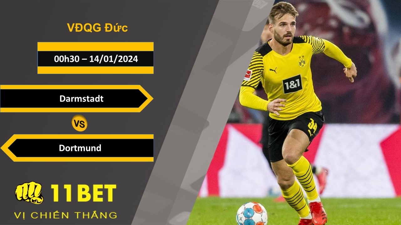 11BET Soi kèo Darmstadt vs Dortmund, 00h30, 14/01/2024